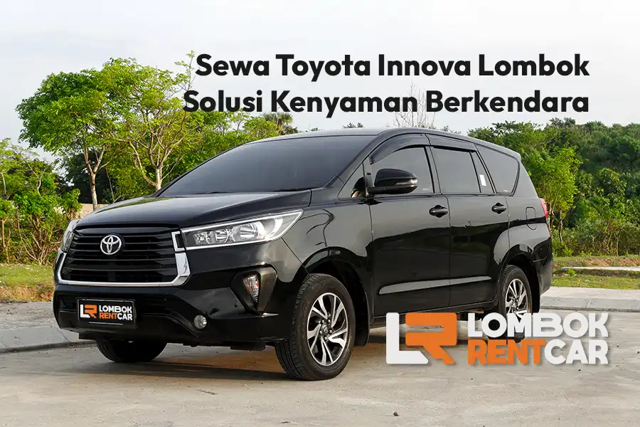Sewa Mobil Toyota Innova di Lombok