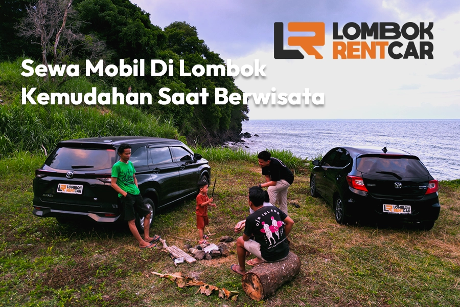Sewa Mobil Di Lombok