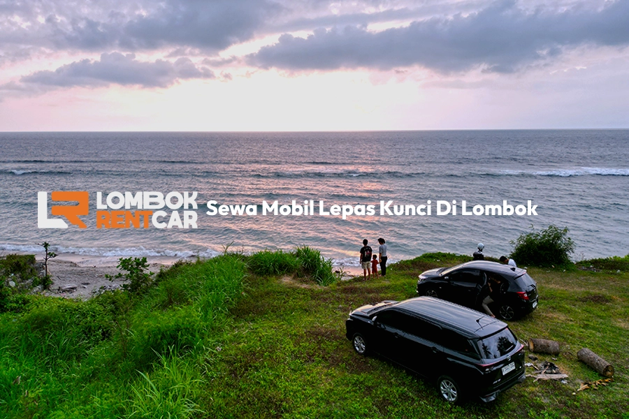 Sewa Mobil Lepas Kunci Lombok